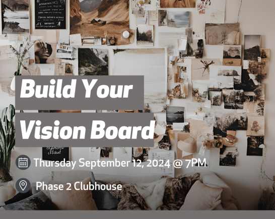 Build your vision board RA Justis 1